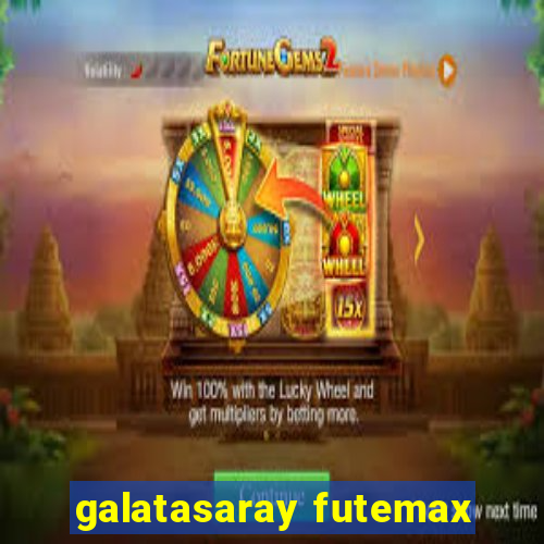 galatasaray futemax